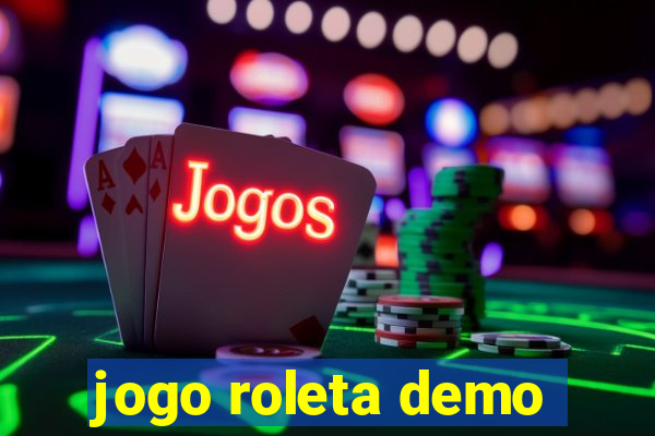 jogo roleta demo